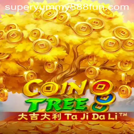 Explore the Exciting World of CoinTree: Featuring the Unique Super Yummy 888 Feature