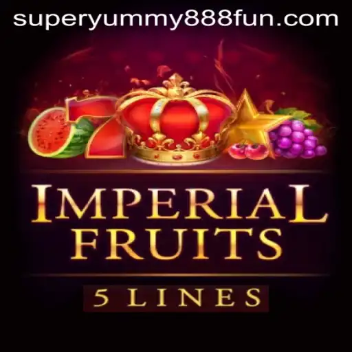 ImperialFruits5 and Super Yummy 888: A Deep Dive into the Fascinating World of Modern Gaming