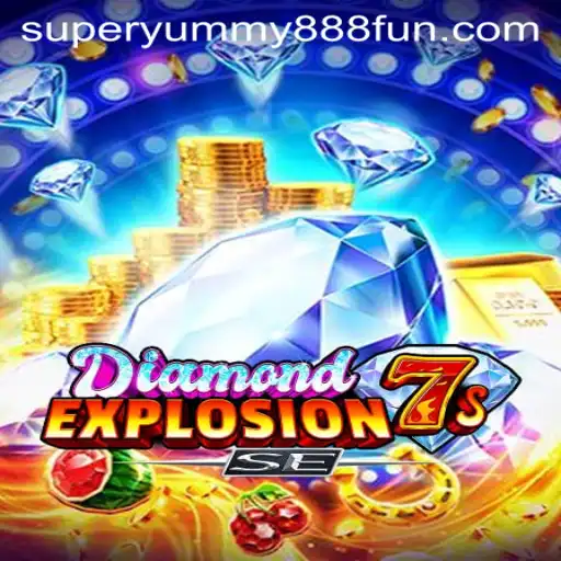 Discover the Thrill of DiamondExplosion7sSE in the World of Super Yummy 888