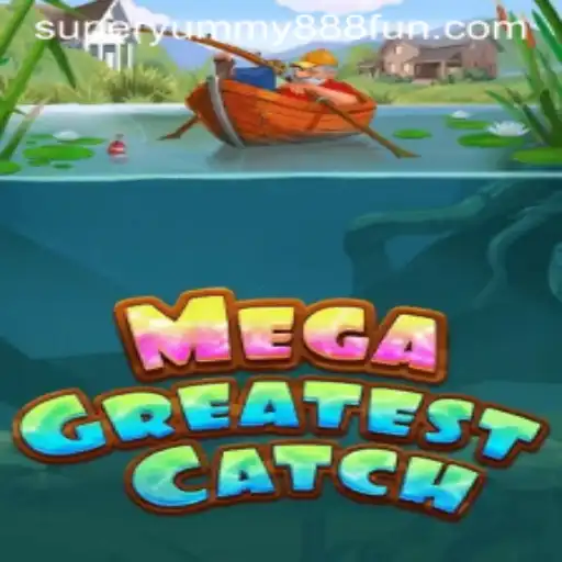 MegaGreatestCatch: Dive into the Adventure with Super Yummy 888