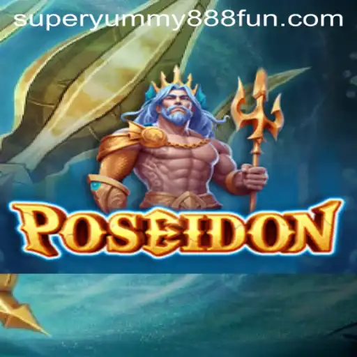Dive into the Adventure with Poseidon: The Thrilling New Game Experience Paired with Super Yummy 888