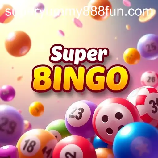 Discover the Online Bingo Sensation: Super Yummy 888