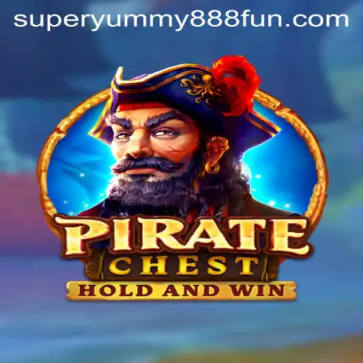 Discover the Thrilling Adventure of PirateChest with Super Yummy 888